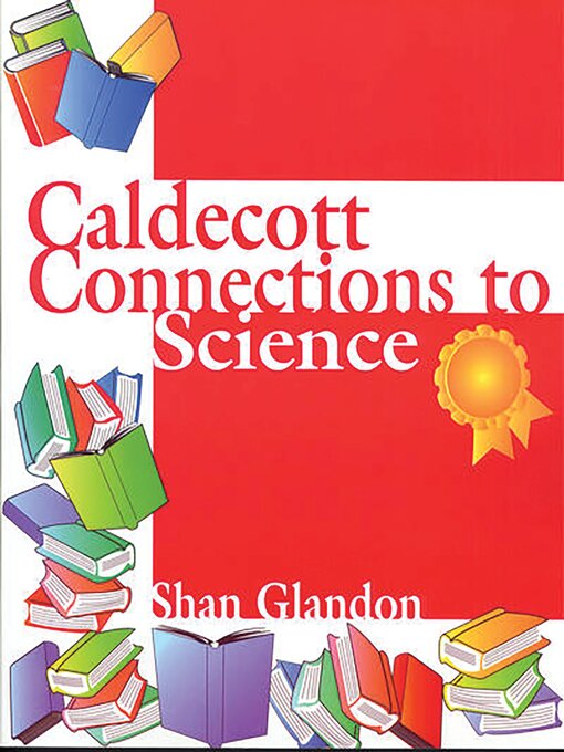 Title details for Caldecott Connections to Science by Shan Glandon - Wait list